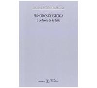 Principios De Estética O De Teoría De Lo Bello