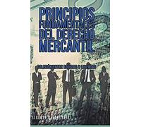 Principios Fundamentales Del Derecho Mercantil