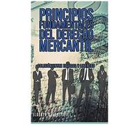Principios Fundamentales Del Derecho Mercantil