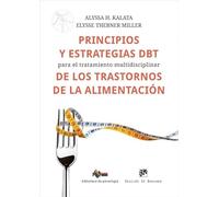 Principios y estrategias DBT para el tratamiento multidisciplinar de los trastornos de la alimentación