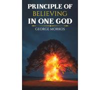 Principle of Believing in One God