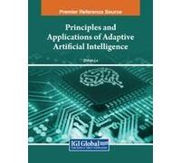 Principles And Applications Of Adaptive Artificial Intelligence Paperback Book