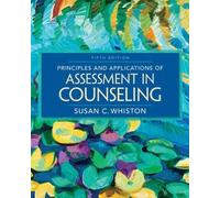 Principles And Applications Of Assessment In Counseling