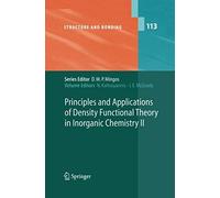 Principles And Applications Of Density Functional Theory In Inorganic Chemistry Ii