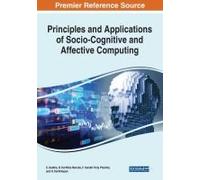 Principles And Applications Of Socio-Cognitive And Affective Computing