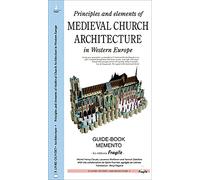 Principles and elements of medieval church architecture in western europe