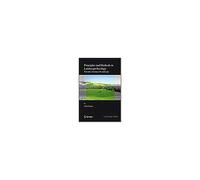 Principles And Methods In Landscape Ecology: Towards A Science Of The Landscape