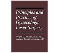 Principles And Practice Of Gynecologic Laser Surgery