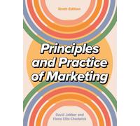 Principles and Practice of Marketing 10/e