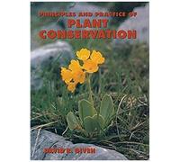Principles And Practice Of Plant Conservation