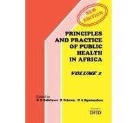 Principles And Practice Of Public Health In Africa. Volume 2