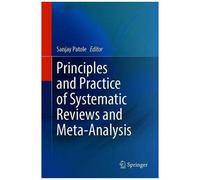 Principles And Practice Of Systematic Reviews And Meta-Analysis