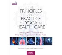 Principles and Practice of Yoga in Health Care
