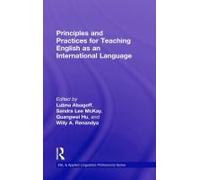 Principles And Practices For Teaching English As An International Language