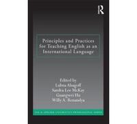 Principles and Practices for Teaching English as an International Language (ESL and Applied Linguistics Professional Series) - [Version Originale] Inconnu (Auteur)