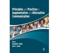 Principles And Practices In Augmentative And Alternative Communication