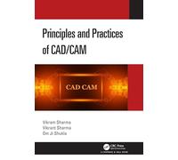Principles and Practices of CAD/Cam