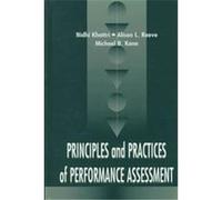 Principles and Practices of Performance Assessment Pelavin Research Institute, Alison L. Reeve, Michael B. Kane, Nidhi Khattri, Nidhia Khattri (Auteur)