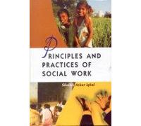 Principles and Practices of Social Work