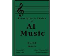 Principles & Ethics of AI Music II