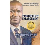 Principles For Enlargement: Mastering The Principles Of Personal And Financial Growth