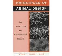 Principles of Animal Design Switz International Conference on Comparative Physiology 1995 Ascona (Auteur)