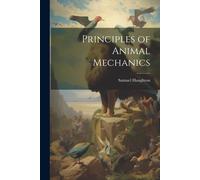 Principles Of Animal Mechanics