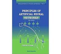 Principles of Artificial Neural Networks, Advanced Series in Circuits and Systems Daniel Graupe (Auteur)