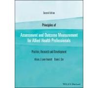 Principles Of Assessment And Outcome Measurement For Allied Health Professionals