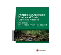 Principles of Australian Equity and Trusts: Cases and Materials