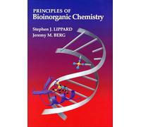 Principles Of Bioinorganic Chemistry