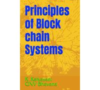 Principles of Block chain Systems