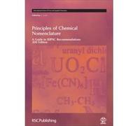 Principles Of Chemical Nomenclature (International Union Of Pure And Applied Chemistry) (Hardcover) G J Leigh, John W Jost, Iupac International Union Of Pure And Applied Chemistry (Auteur)