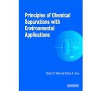 Principles of Chemical Separations With Environmental Applications, Cambridge Series in Chemical Engineering Patricia Ann Terry, R. D. Noble (Auteur)