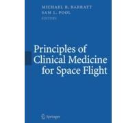 Principles Of Clinical Medicine For Space Flight