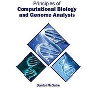 Principles of Computational Biology and Genome Analysis - ML Books International IPS - ML Books International IPS - Livre en Anglais ML Books International IPSML Books International IPS (Auteur)