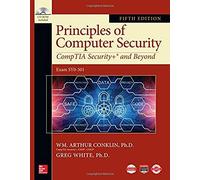 Principles Of Computer Security: Comptia Security+ And Beyond, Fifth Edition