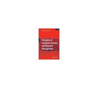 Principles Of Computer Systems And Network Management