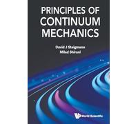 Principles Of Continuum Mechanics