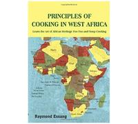 Principles Of Cooking In West Africa