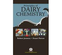 Principles Of Dairy Chemistry 1St Edition