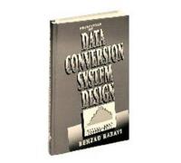 Principles Of Data Conversion System Design