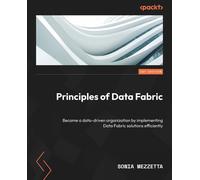 Principles Of Data Fabric