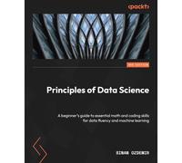 Principles Of Data Science - Third Edition