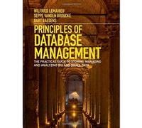 Principles of Database Management: The Practical Guide to Storing, Managing and Analyzing Big and Small Data - [Version Originale] Inconnu (Auteur)