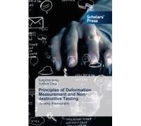 Principles Of Deformation Measurement And Non-Destructive Testing