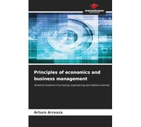 Principles of economics and business management: Aimed at students of surveying, engineering and related sciences