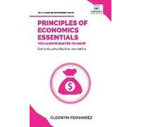 Principles Of Economics Essentials You Always Wanted To Know