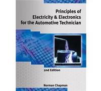 Principles of Electricity Electronics for the Automotive Technician by Norm South Puget Sound Community College Chapman Norm Chapman (Auteur)
