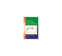 Principles Of Electromagnetic Waves And Materials